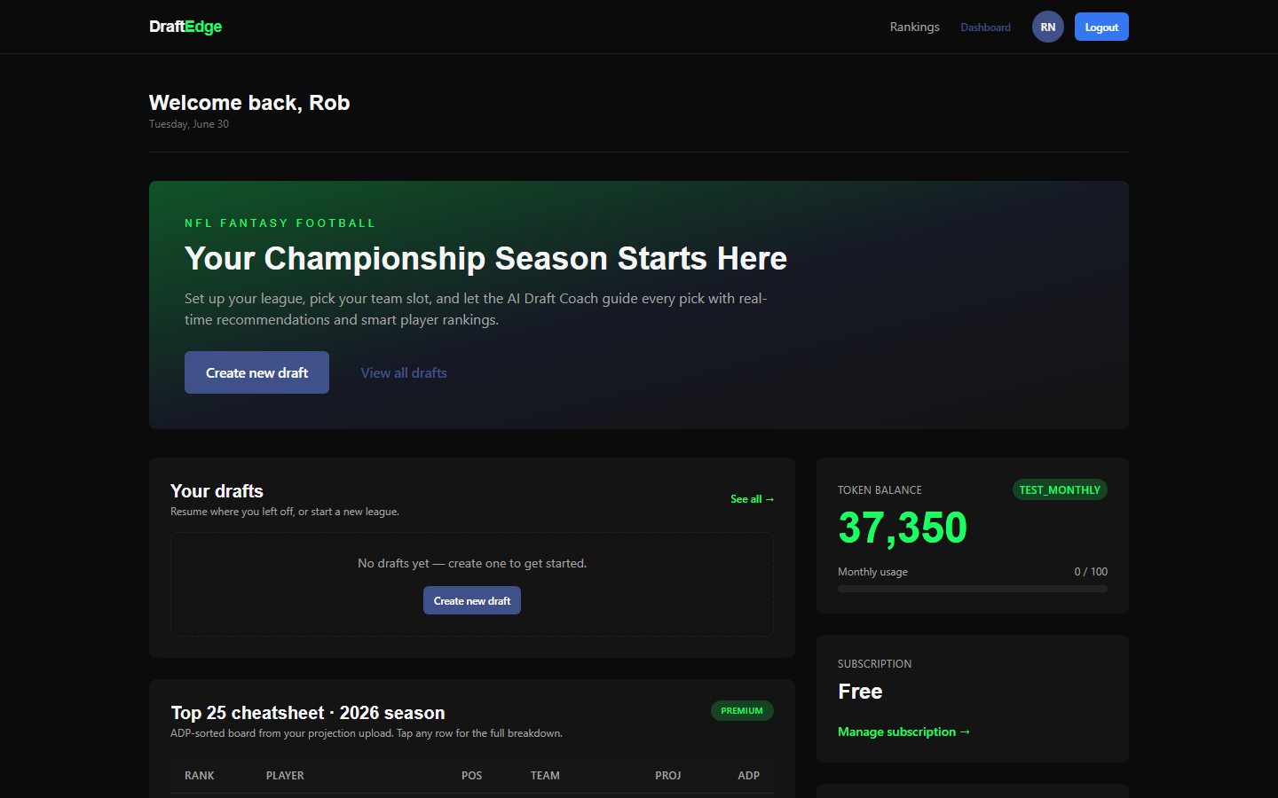 DraftEdge dashboard — resume drafts, open the draft room, and view your cheat sheet from one place.